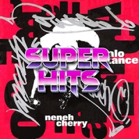 Super Hits Episode 012: Neneh Cherry – “Buffalo Stance”