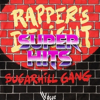 Super Hits Episode 020: Sugarhill Gang – “Rapper’s Delight”