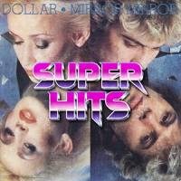 Super Hits Episode 043: Dollar – “Mirror Mirror”
