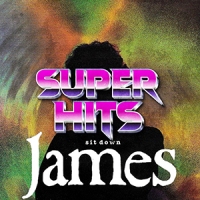 Super Hits Episode 047: James – “Sit Down”