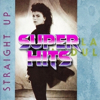 Super Hits Episode 058: Paula Abdul – “Straight Up”