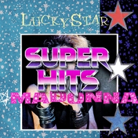 Super Hits Episode 059: Madonna – “Lucky Star”
