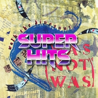 Super Hits Episode 062: Was (Not Was) – “Walk The Dinosaur”