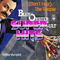Super Hits Episode 066: Blue Öyster Cult – “(Don’t Fear) The Reaper”