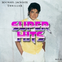Super Hits Episode 068: Michael Jackson – “Thriller”
