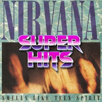Super Hits Episode 072: Nirvana – “Smells Like Teen Spirit”