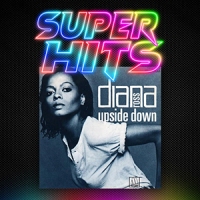 Super Hits Episode 110: Diana Ross – “Upside Down”