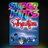 Super Hits Episode 125: Wheatus – “Teenage Dirtbag”