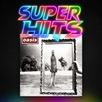 Super Hits Episode 139: Oasis – “Wonderwall”