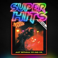 Super Hits Episode 157: April Wine – “Just Between You And Me”